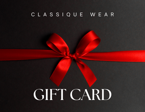 Classique Wear Gift Cards